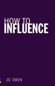 How to Influence (h�ftad)