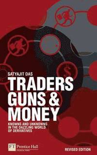 Traders, Guns and Money (h�ftad)