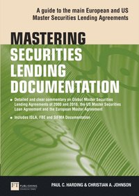 Mastering Securities Lending Documentation (inbunden)