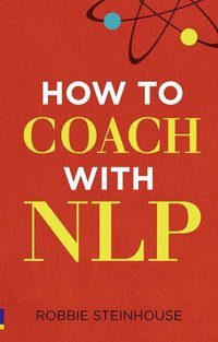 How to coach with NLP (h�ftad)