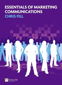 Essentials of Marketing Communications (h�ftad)