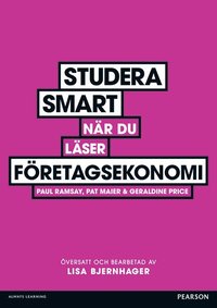 Studera smart n�r du l�ser f�retagsekonomi (h�ftad)