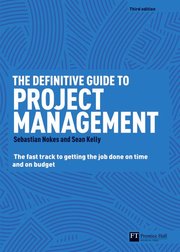 The Definitive Guide to Project Management (h�ftad)