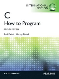 C How to Program International Edition 7th Edition (h�ftad)
