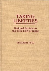 Taking Liberties (inbunden)