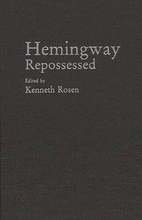 Hemingway Repossessed (h�ftad)