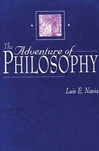 The Adventure of Philosophy (inbunden)