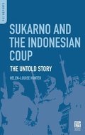 Sukarno and the Indonesian Coup