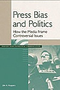 Press Bias and Politics