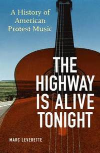The Highway is Alive Tonight (e-bok)