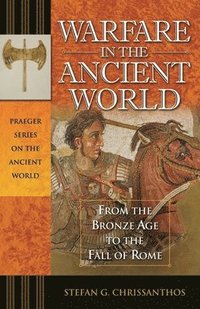 Warfare in the Ancient World (inbunden)