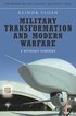 Military Transformation and Modern Warfare