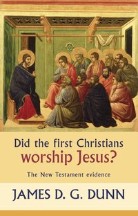 Did the First Christians Worship Jesus? (h�ftad)