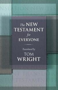 The New Testament for Everyone (inbunden)