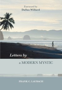 Letters by a Modern Mystic (h�ftad)