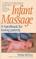 Infant Massage (inbunden)