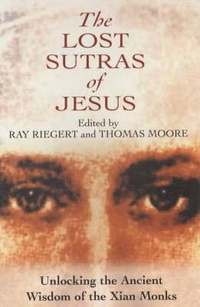 The Lost Sutras of Jesus (h�ftad)