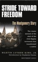 Stride Toward Freedom (h�ftad)