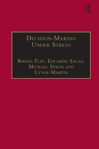 Decision Making Under Stress (inbunden)