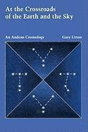 At the Crossroads of the Earth and the Sky (h�ftad)