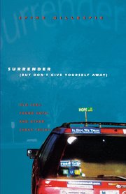 Surrender (But Don't Give Yourself Away) (h�ftad)
