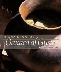 Oaxaca Al Gusto (inbunden)