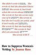 How to Suppress Women's Writing (h�ftad)