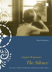 Ingmar Bergman's The Silence (h�ftad)