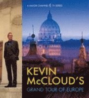 Kevin Mccloud's Grand Tour Of Europe (h�ftad)