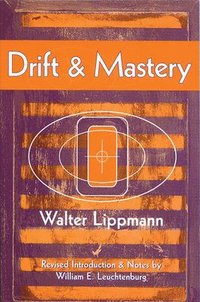 Drift and Mastery (h�ftad)