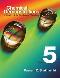 Chemical Demonstrations, Volume 5 (inbunden)