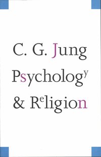 Psychology and Religion (h�ftad)