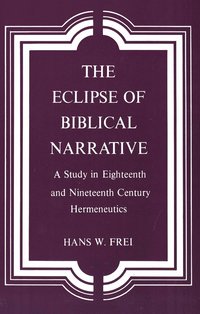 The Eclipse of Biblical Narrative (h�ftad)