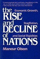 The Rise and Decline of Nations (h�ftad)