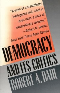 Democracy and Its Critics (h�ftad)