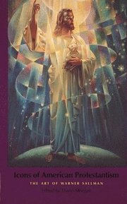 Icons of American Protestantism (inbunden)