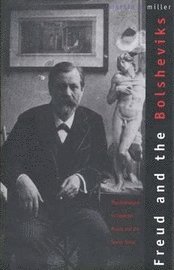 Freud and the Bolsheviks (h�ftad)