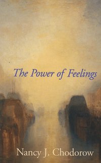 The Power of Feelings (h�ftad)