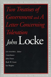 'Two Treatises of Government': AND 'A Letter Concerning Toleration' (h�ftad)