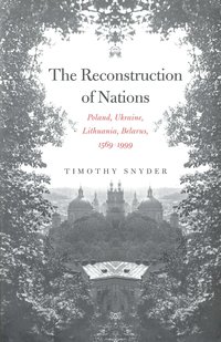 The Reconstruction of Nations (inbunden)