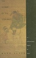 The Retreat of the Elephants