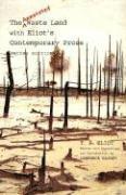 The Annotated Waste Land with Eliot's Contemporary Prose (h�ftad)