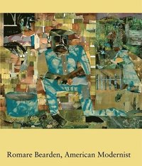 Romare Bearden, American Modernist (inbunden)