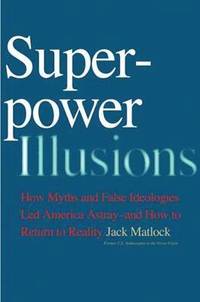 Superpower Illusions (inbunden)