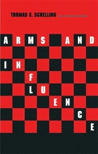 Arms and Influence (h�ftad)