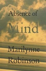 Absence of Mind (inbunden)