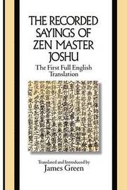 The Recorded Sayings of Zen Master Joshu (h�ftad)