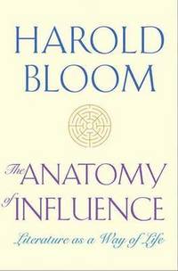 The Anatomy of Influence (inbunden)