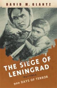 The Siege of Leningrad (h�ftad)