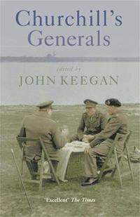 Churchill's Generals (h�ftad)